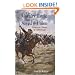 Cavalry Battle That Saved the Union, The: Custer vs. Stuart at Gettysburg