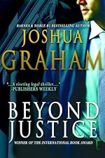 BEYOND JUSTICE
