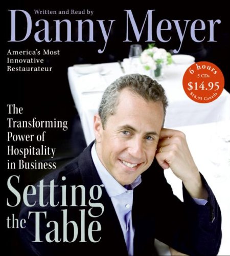 Buy Setting the Table: The Transforming Power of Hospitality in Business online at Discounted New and Used prices. Delivered to your door with City Travel Guides.com
