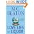 Love, Lies and Liquor (An Agatha Raisin Mystery)