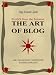 The Art of Blog (Profit$ from the Internet)