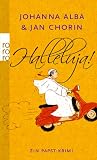 Halleluja!: Ein Papst-Krimi
