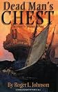 Dead Man's Chest : The Sequel to Treasure Island