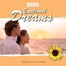Emotional Dreams - Instrumentalmusik Zum Tr�umen Und Entspannen (Gema-Frei)