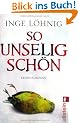 So unselig sch�n: Kommissar D�hnforts dritter Fall