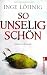 Produkt-Bild: So unselig sch&ouml;n: Kommissar D&uuml;hnforts dritter Fall