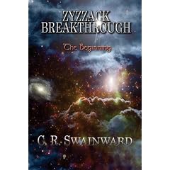 Zyzzack Breakthrough, The Beginning