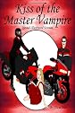 Kiss of the Master Vampire: Special Illustrated Version