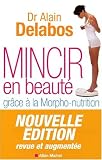 Livres de Recettes Di�t�tiques - Mincir en beaut� l� o� vous voulez
