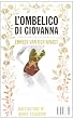 L'ombelico di Giovanna