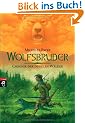 Chronik der dunklen W�lder - Wolfsbruder: Band 1
