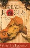 Bread and Roses, Too