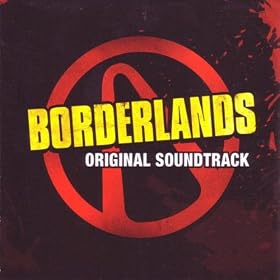 Borderlands (Original Soundtrack)