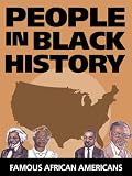 People in Black History - Famous African Americans - Collector's Edition