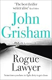 Rogue lawyer