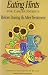 EATING HINTS FOR CANCER PATIENTS: BEFORE, DURING & AFTER TREATMENT (NIH PUBLICATION N...
