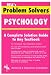 Psychology Problem Solver (Problem Solvers)
