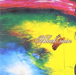 Black rain