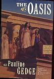 The oasis (Lords of the two lands)