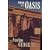 The oasis (Lords of the two lands)