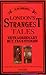 London's Strangest Tales