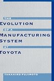 Evolution of Manufacturing Systems at Toyota