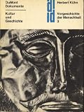 Vorgeschichte der Menschheit - Bd - 3 - Bronzezeit und Eisenzeit - Herbert K&uuml;hn