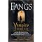 Fangs: The Vampire Archives, Volume 2