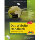 Das Website Handbuch - aktualisierte  Ausgabe: Programmierung und Design (Kompendium / Handbuch)von "Tobias Hauser"