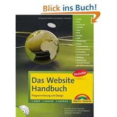 Das Website Handbuch: Programmierung und Design