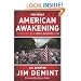 The Great American Awakening: Two Years that Changed America, Washington, and Me