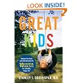Great Kids: Helping Your Baby and Child Develop the Ten Essential Qualities for a Healthy, Happy Life