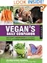 Vegan's Daily Companion: 365 Days of Inspiration for Cooking, Eating, and Living Compassionately