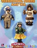 Traditional North America (Patterns for Porcelain Doll Outfits) (The World of Children Porcelain Collection)