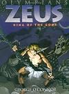 Zeus: King of the Gods (Olympians)