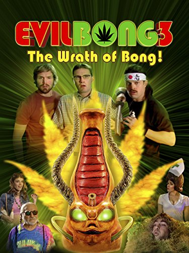 Evil Bong 3: The Wrath Of Bong