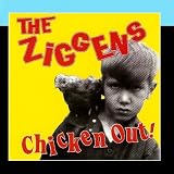 Chicken Out! by The Ziggens