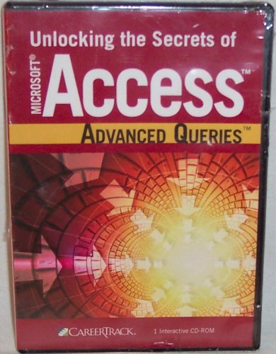 Unlocking the Secrets of Microsoft Access Advanced Queries