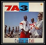 The 7A3 - Coolin in Cali / Groovin