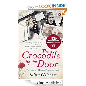The Crocodile by the Door: The Story of a House, a Farm and a Family