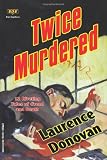 Twice Murdered