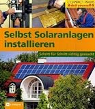 Produkt-Bild: Selbst Solaranlagen installieren: Schritt f&uuml;r Schritt richtig gemacht