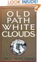 Old Path White Clouds: Walking in the Footsteps of the Buddha