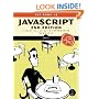 The Book of JavaScript, 2nd Edition: A Practical Guide to Interactive Web Pages