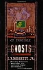 Of Tangible Ghosts