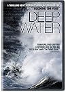 Deep Water