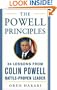 The Powell Principles: 24 Lessons from Colin Powell, a Battle-Proven Leader (Mighty Managers Series)