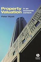 Property Valuation: In an Economic Context
