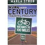 Bicycling Magazine's Century Training Program: 100 Days to 100 Miles (Bicycling Magazine) book cover