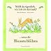 Wei�t du eigentlich, wie lieb ich dich hab? Wenn die Blumen bl�hen